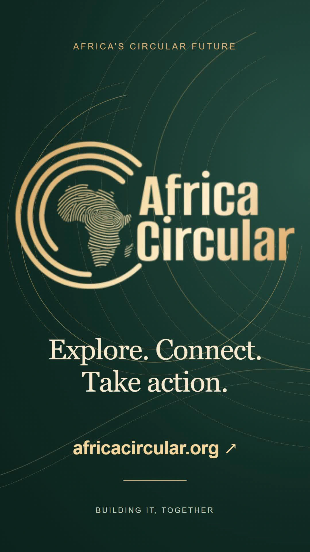 Africa Circular gold-on-green logo adaptation in a vertical film closing card.